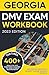 Georgia DMV Exam Workbook: ...