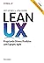 Lean UX: Projetando Ótimos Produtos com Equipes Agile (Portuguese Edition)
