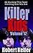 Killer Kids Volume 12 by Robert Keller