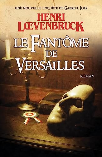 Le Fantôme de Versailles (Paperback)