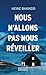 Nous n'allons pas nous réveiller - Tome 3 (3)
