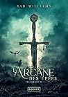 L'Arcane des épée...