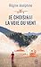 Je choisirai la voie du vent by Régine Joséphine