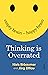 Thinking is Overrated by Niels Birbaumer