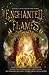 Enchanted Flames: A Magical...