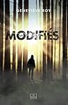Les Modifiés: Tome 1