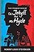 The Strange Case of Dr. Jekyll and Mr. Hyde