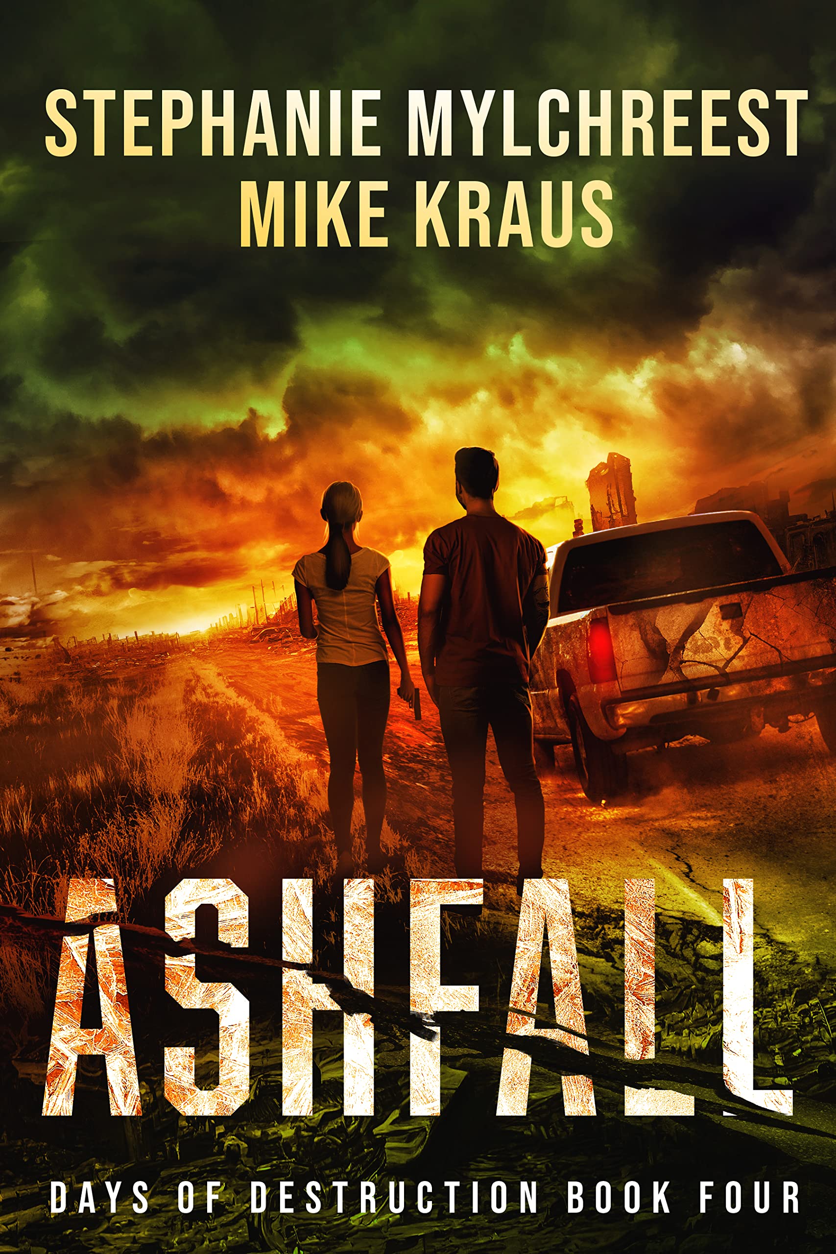 Ashfall (Days of Destruction, #4)