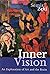 Inner Vision: An Exploratio...