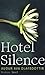 Hotel Silence
