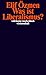 Was ist Liberalismus?