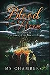 Blood of the Moon: Book Two of The Sisters of the Moon Trilogy Blood of the Moon: Book Two of The Sisters of the Moon Trilogy
