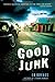 Good Junk: A Cliff St. Jame...