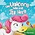 The Unicorn Who Lost Its Horn: A Tale of How to Catch and Spread Kindness (The Animal Who...)
