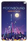 Moonbound by Jang Ryujin