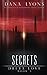 SECRETS: DREYA LOVE BOOK 3