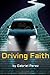 Driving Faith