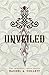Unveiled (The Immortal Thre...