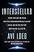 Interstellar: The Search for Extraterrestrial Life and Our Future Beyond Earth