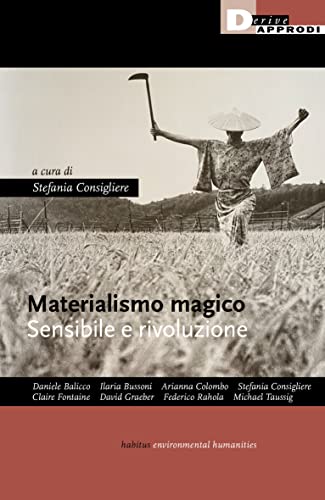 Materialismo Magico - Sensibile e Rivoluzione (Paperback)