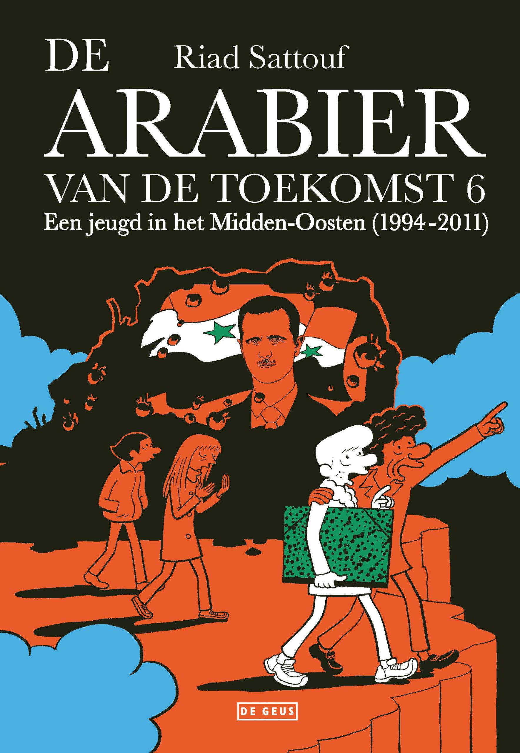 De Arabier van de toekomst 6: Een jeugd in het Midden-Oosten (1994-2011)