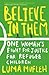 Believe in Them by Luma Mufleh
