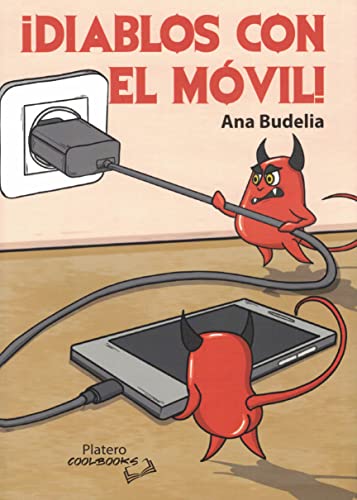 !DIABLOS CON EL MOVIL¡ (Paperback)