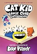 Influencers (Cat Kid Comic Club #5)