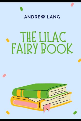 THE LILAC FAIRY BOOK