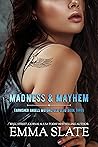 Madness & Mayhem