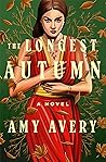 The Longest Autumn by Amy  Avery