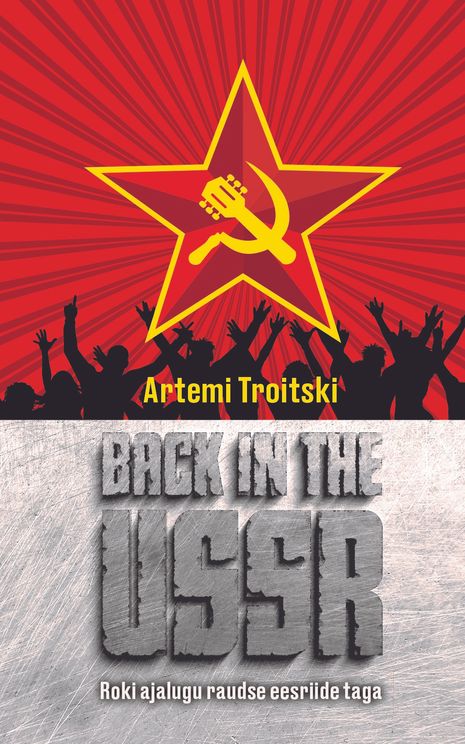 Back in the USSR: Roki ajalugu raudse eesriide taga