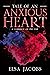 Tale of an Anxious Heart