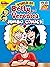 World of Betty & Veronica Digest #26 by Archie Superstars World of Betty & Veronica Digest #26 by Archie Superstars