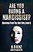 Are You Dating A Narcissist? by K.D. Kinz