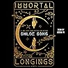 Immortal Longings by Chloe Gong