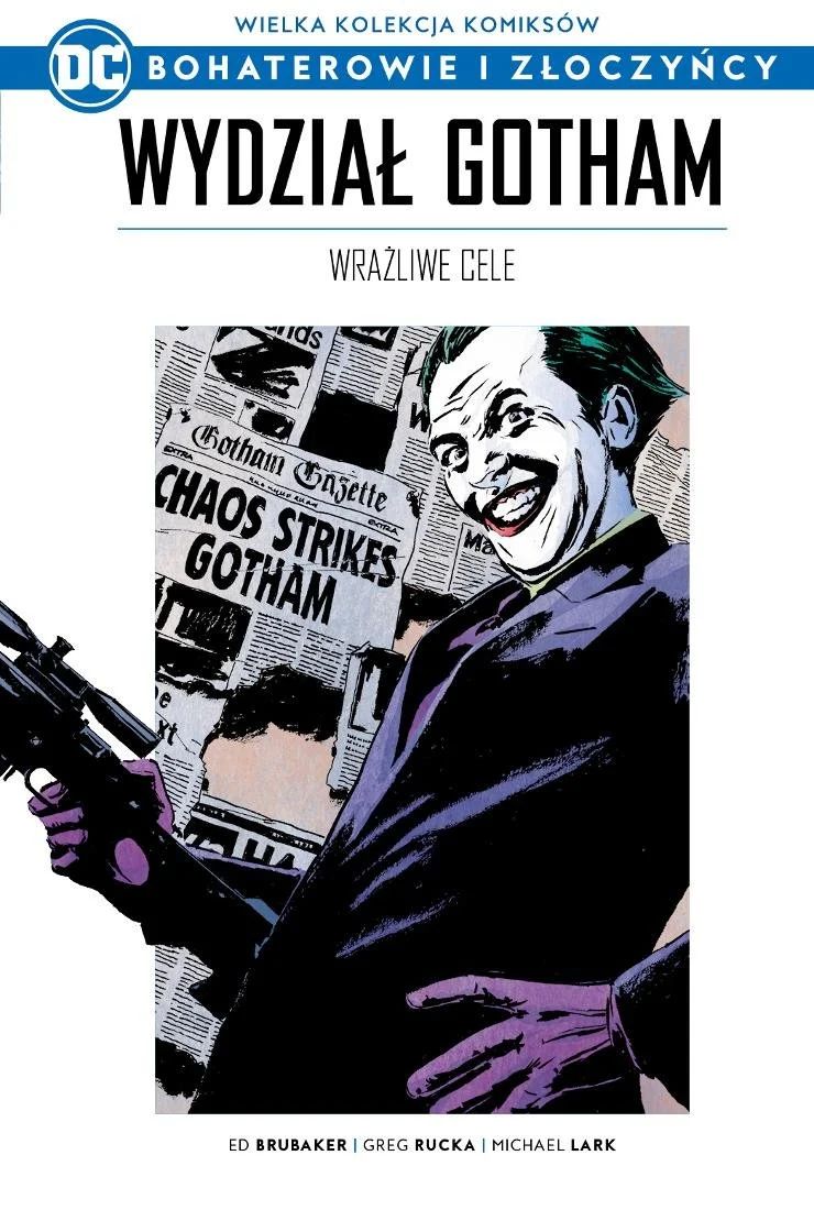 Wydział Gotham - Wrażliwe cele (Bohaterowie i Złoczyńcy DC, #48)