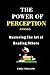 THE POWER OF PERCEPTION: Ma...