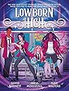 Lowborn High