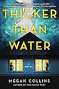 Thicker Than Water 
