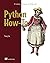 Python How-To: 63 technique...