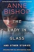 The Lady in Glass and Other Stories 