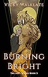 Burning Bright