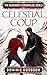 Celestial Coup (The Ragnarök Chronicles: 2016 Book 3)