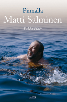Pinnalla Matti Salminen