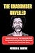 THE UNABOMBER UNVEILED: Ins...
