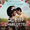 Queen Charlotte by Julia Quinn