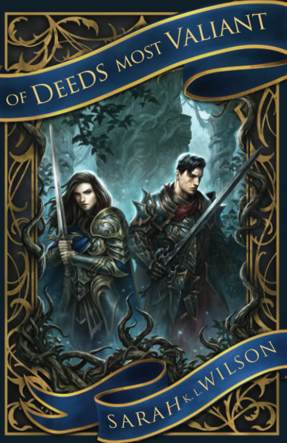 Of Deeds Most Valiant (Paperback)
