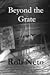 Beyond the Grate (Beyond se...