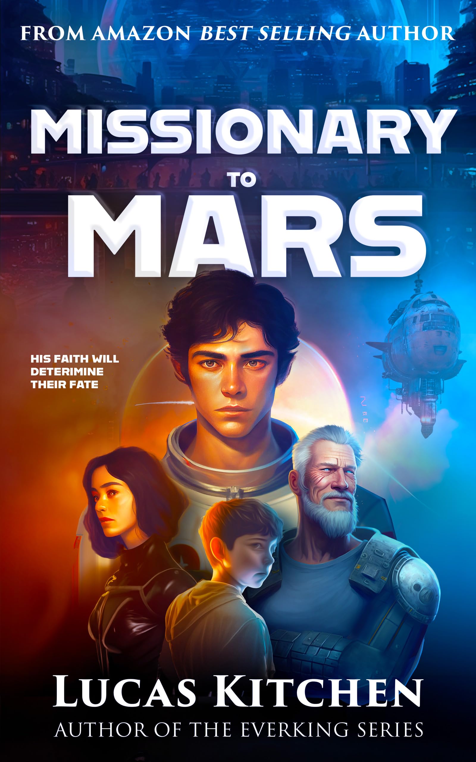 Missionary To Mars (Kindle Edition)